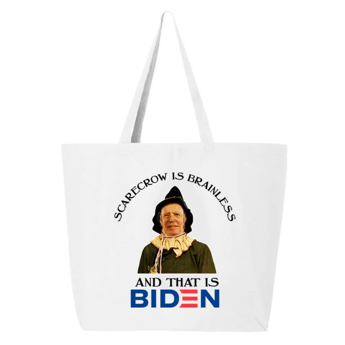 Scarecrow Is Brainless And That Is Biden 25L Jumbo Tote