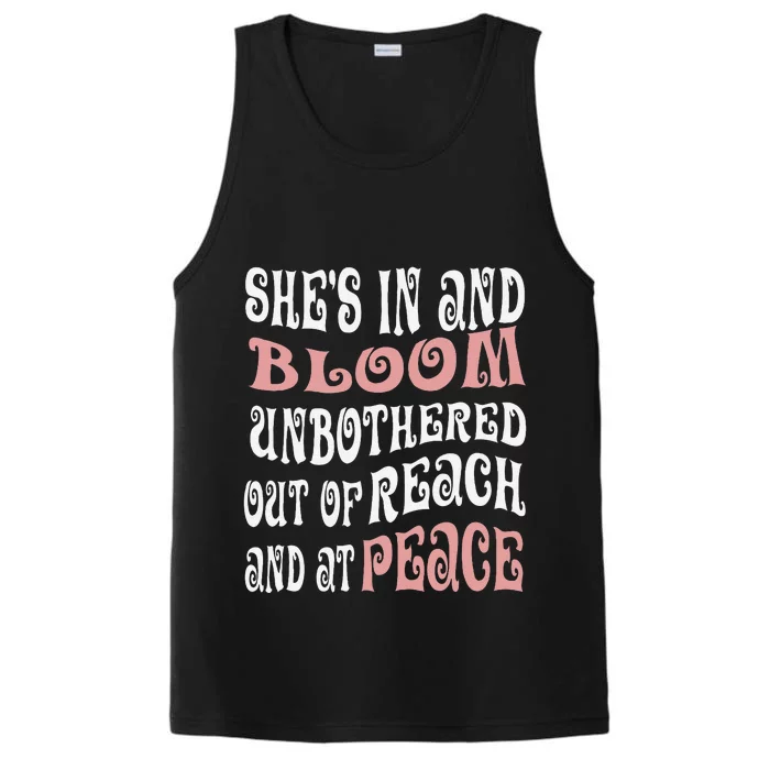 She’S In Bloom And Unbothered Out Of Reach And At Peace Performance Tank