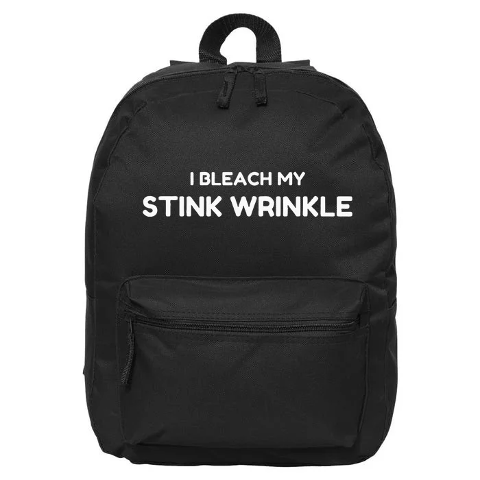 Sarcastic I Bleach My Stink Wrinkle Gag Humour 16 in Basic Backpack