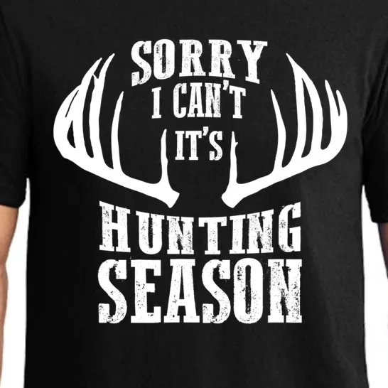 Sorry I Cant Its Hunting Season Pajama Set