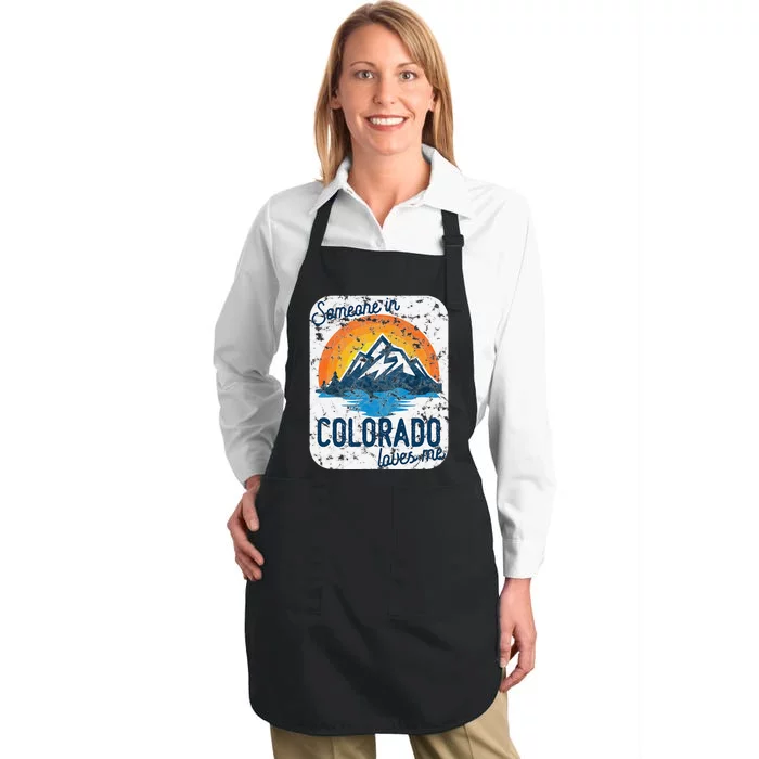 Someone In Colorado Loves Me Full-Length Apron With Pocket