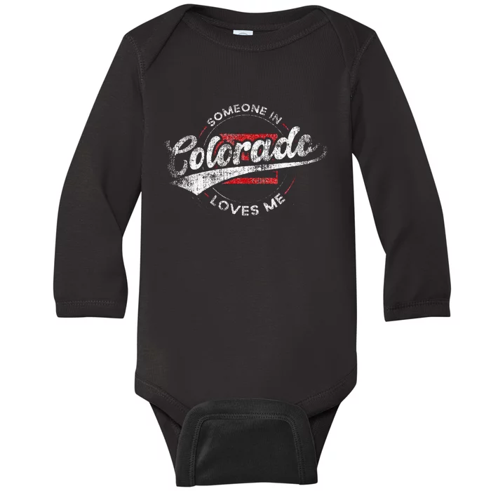 Someone In Colorado Loves Me Colorado Baby Long Sleeve Bodysuit