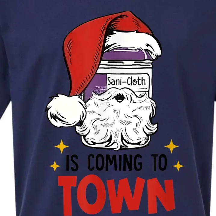 Sani-Cloth Is Coming To Town Funny Christmas Nurse Nursing Sueded Cloud Jersey T-Shirt