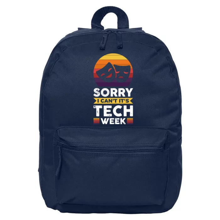 Sorry I CanT ItS Tech Week 16 in Basic Backpack