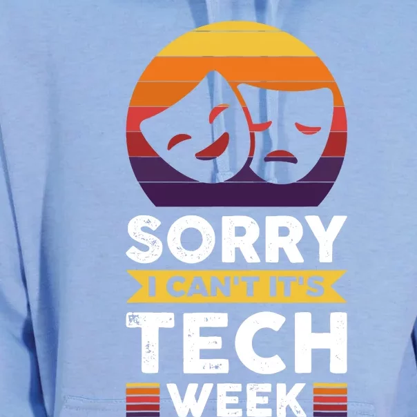 Sorry I CanT ItS Tech Week Unisex Surf Hoodie