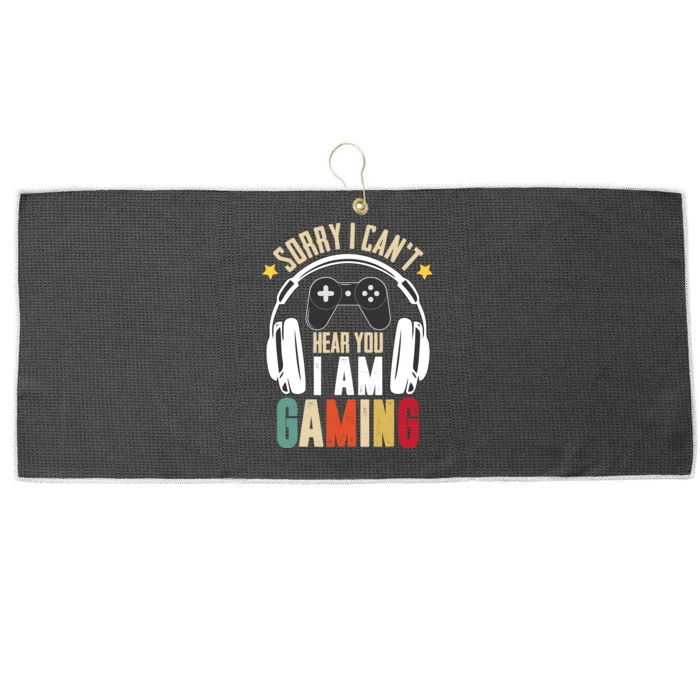 Sorry I CanT Hear You IM Gaming Funny Vintage Gaming Large Microfiber Waffle Golf Towel