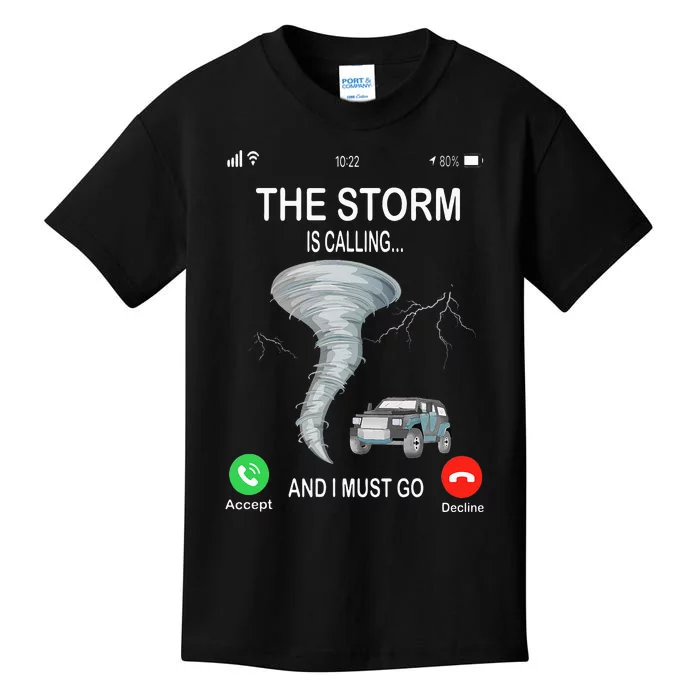 Storm Is Calling Funny Meteorologist Chasing Storm Chaser Kids T-Shirt