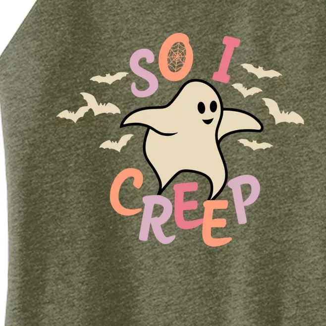 So I Creep Retro Halloween Spooky Vibes Trick Or Treat Ghost Women’s Perfect Tri Rocker Tank