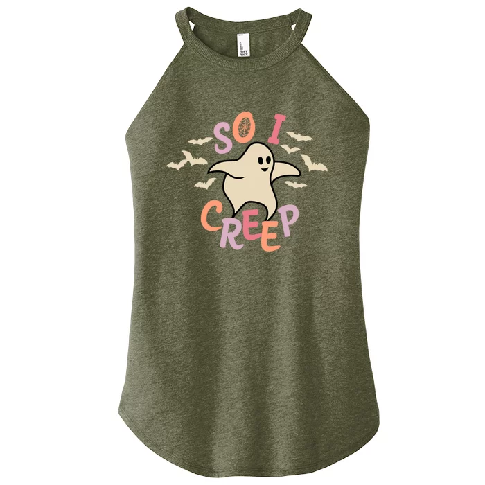 So I Creep Retro Halloween Spooky Vibes Trick Or Treat Ghost Women’s Perfect Tri Rocker Tank