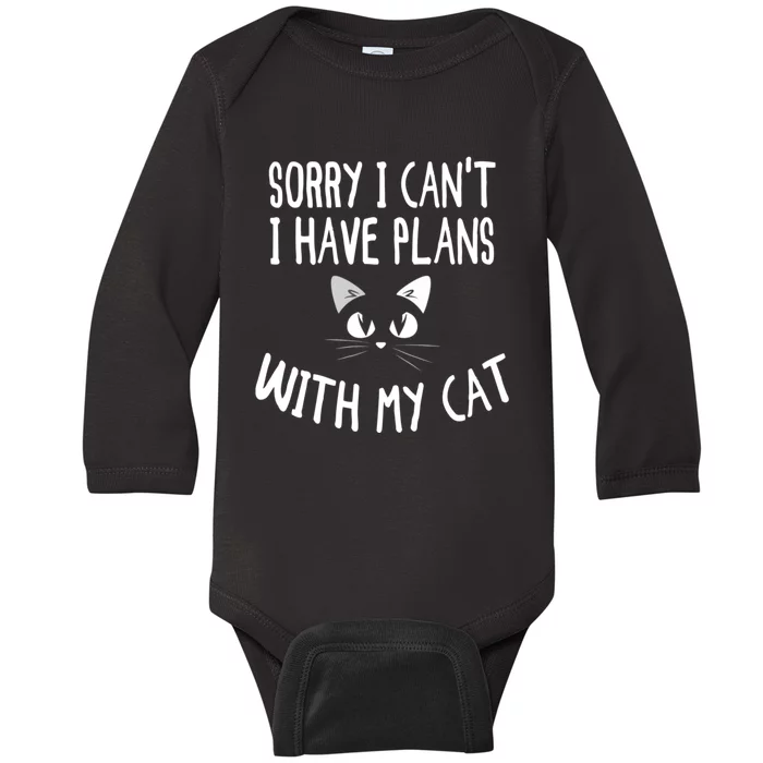 Sorry I CanT I Have Plans With My Cat Lovers Funny Cat Baby Long Sleeve Bodysuit