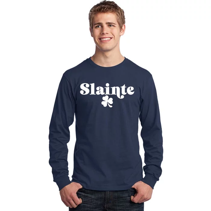 Slainte Irish Cheers Tall Long Sleeve T-Shirt