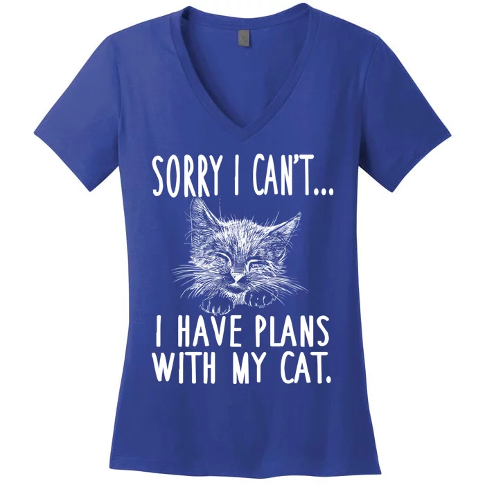 Sorry I Can't I Have Plans With My Cat Cute Cat Gift Women's V-Neck T-Shirt