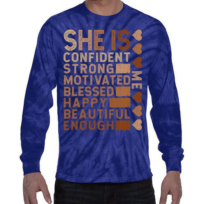 She Is Confident Strong Motivated Happy Beautiful Tie-Dye Long Sleeve Shirt