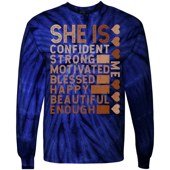 She Is Confident Strong Motivated Happy Beautiful Tie-Dye Long Sleeve Shirt