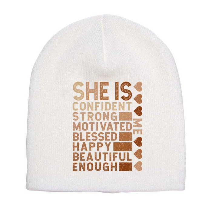 She Is Confident Strong Motivated Happy Beautiful Short Acrylic Beanie