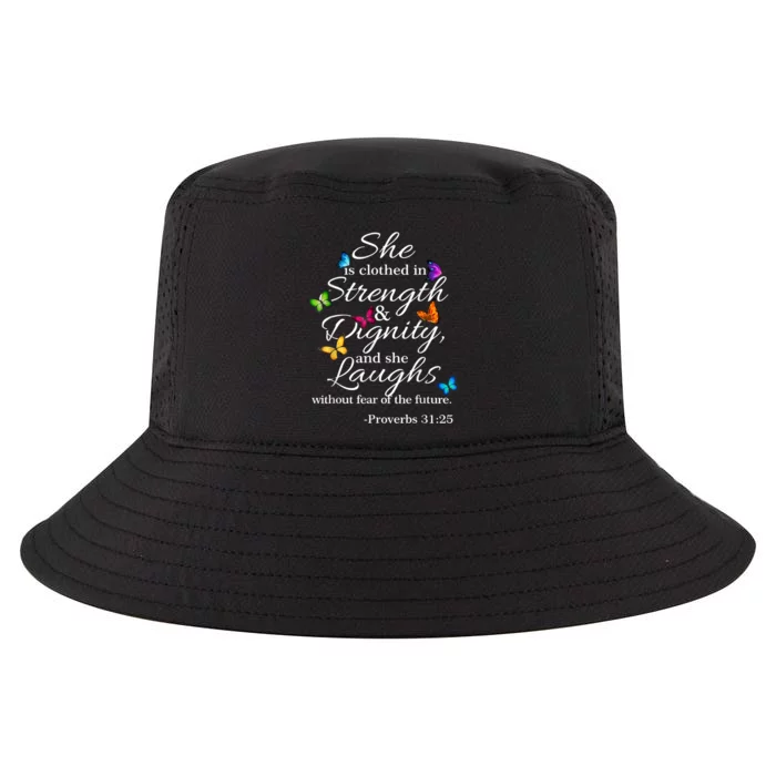 She Is Clothed Strength & Dignity Proverbs Cool Comfort Performance Bucket Hat