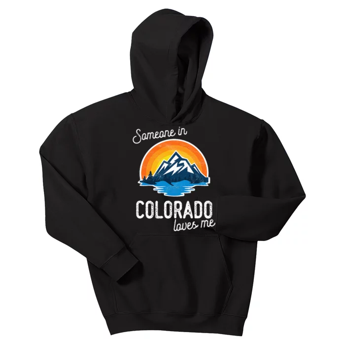 Someone In Colorado Loves Me Kids Hoodie