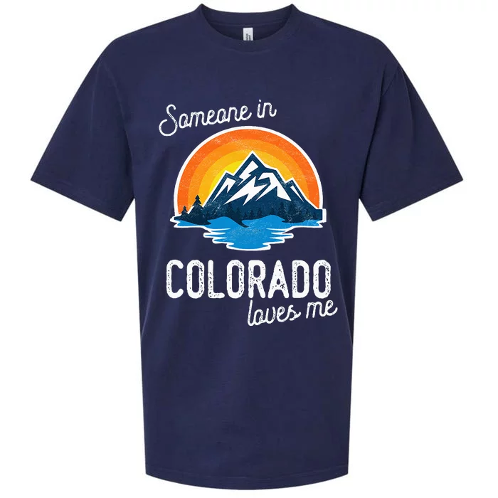 Someone In Colorado Loves Me Sueded Cloud Jersey T-Shirt