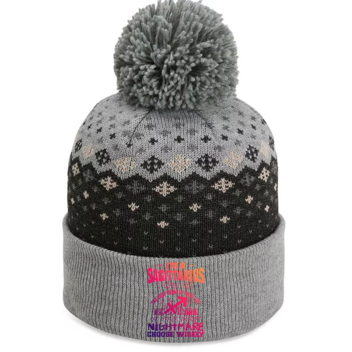 Sagittarius I Can Be The Best Thing In Your Life Zodiac Funny Gift The Baniff Cuffed Pom Beanie