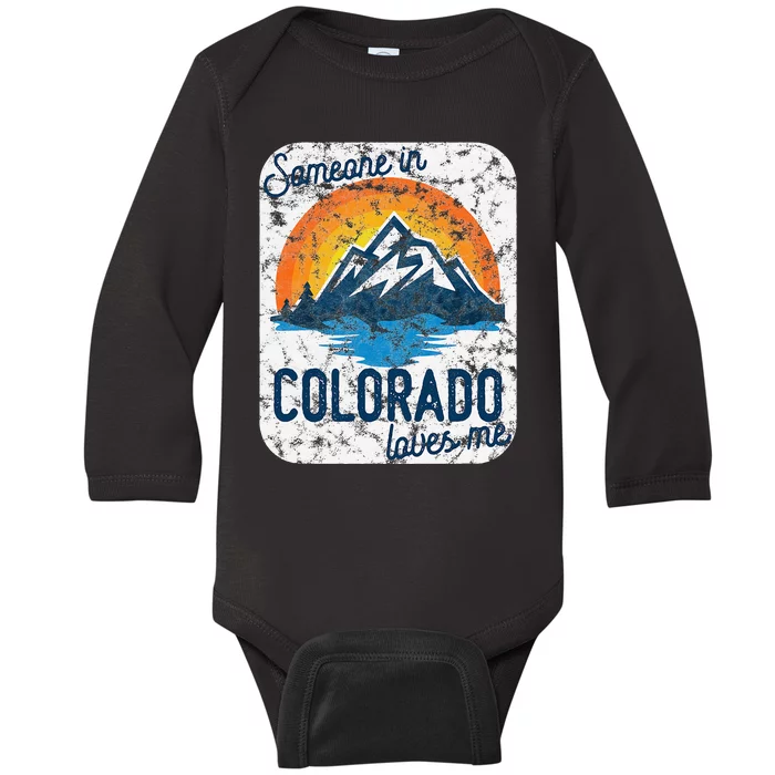 Someone In Colorado Loves Me Baby Long Sleeve Bodysuit