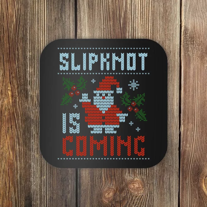 Santa Is Coming Coaster