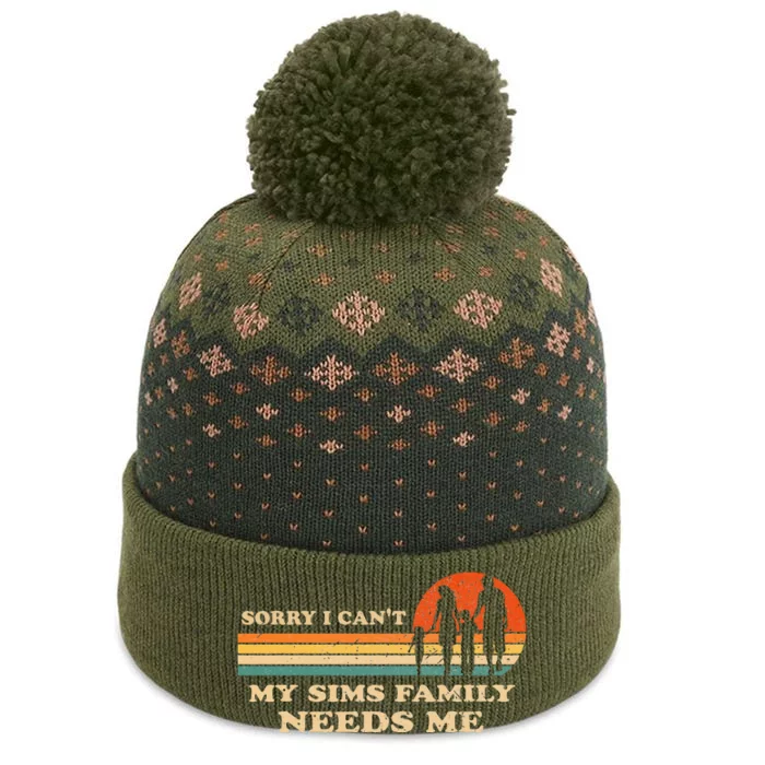 Sorry I Can't My Sims Family Needs Me Novelty Sarcastic The Baniff Cuffed Pom Beanie