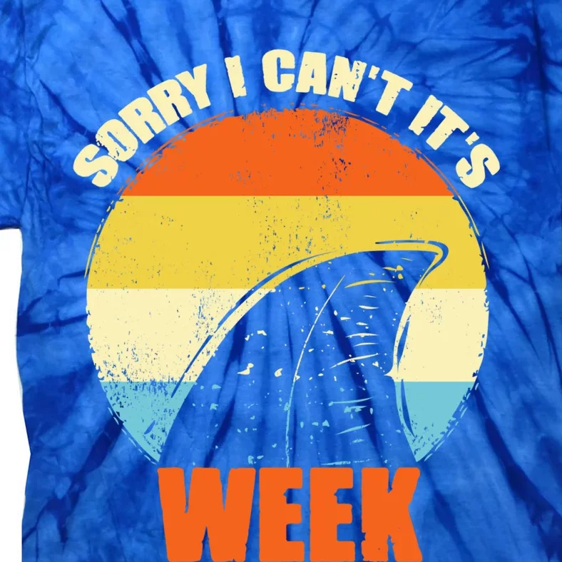 Sorry I CanT ItS Week Funny Shark Gift Meaningful Gift Tie-Dye T-Shirt