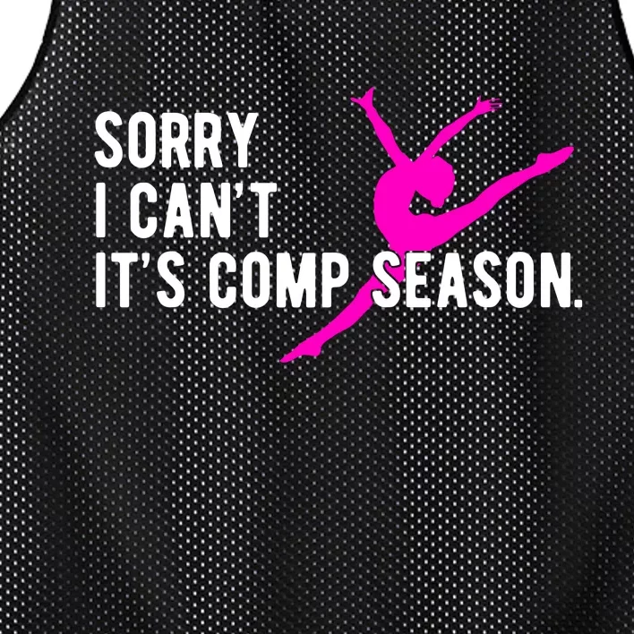 Sorry I CanT Comp Season Cheer Comp Dance Dancing Mesh Reversible Basketball Jersey Tank