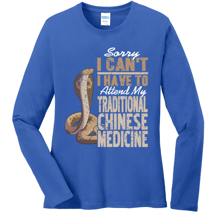 Sorry I Cant I Have To Attend Traditional Chinese Medicine Great Gift Ladies Long Sleeve Shirt