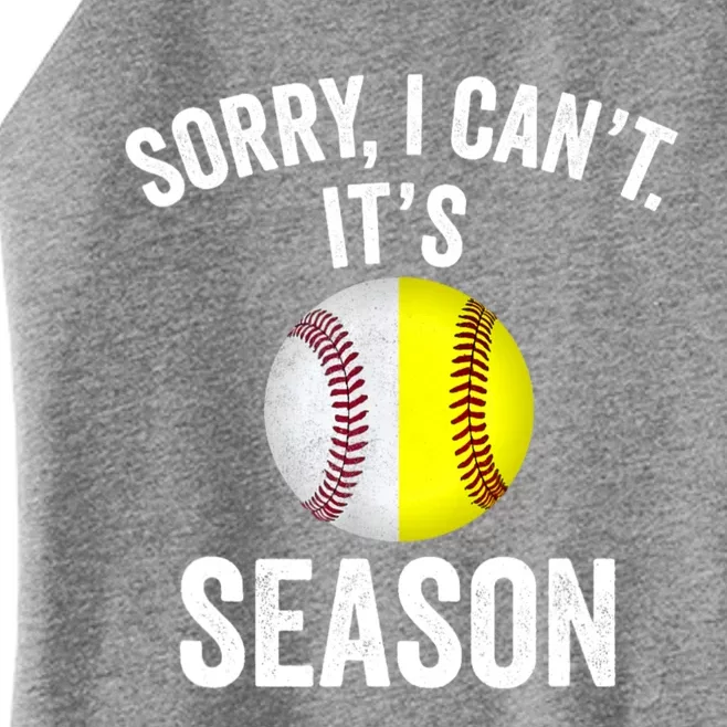 Sorry I CanT ItS Baseball Softball Season Women’s Perfect Tri Rocker Tank