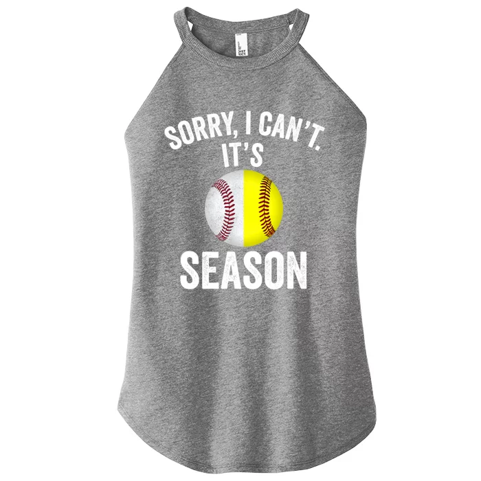 Sorry I CanT ItS Baseball Softball Season Women’s Perfect Tri Rocker Tank