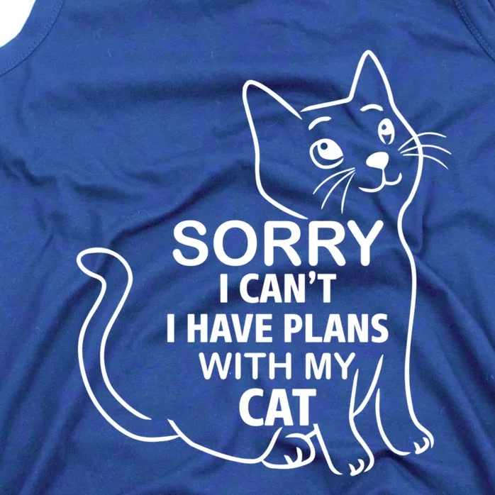 Sorry I Can't I Have Plans With My Cat Gift Tank Top