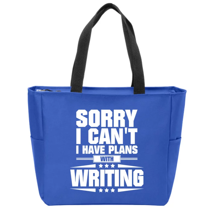 Sorry I CanT I Have Plans With Writing Gift Zip Tote Bag