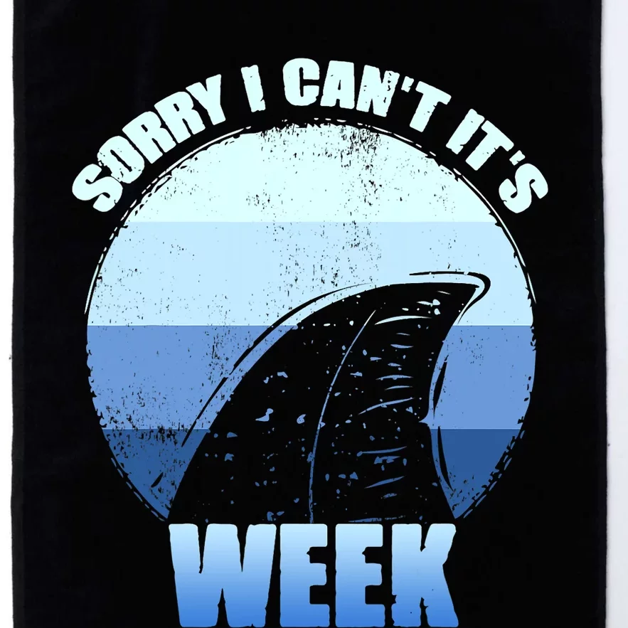 Sorry I Can't It's Week Funny Shark Gift Platinum Collection Golf Towel