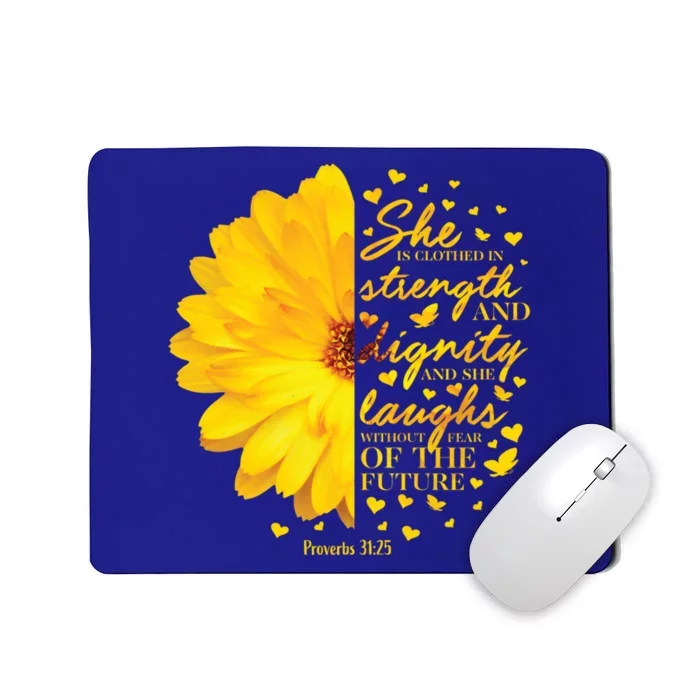 She Is Clothed In Strength And Dignity Christian Verse Funny Gift Mousepad