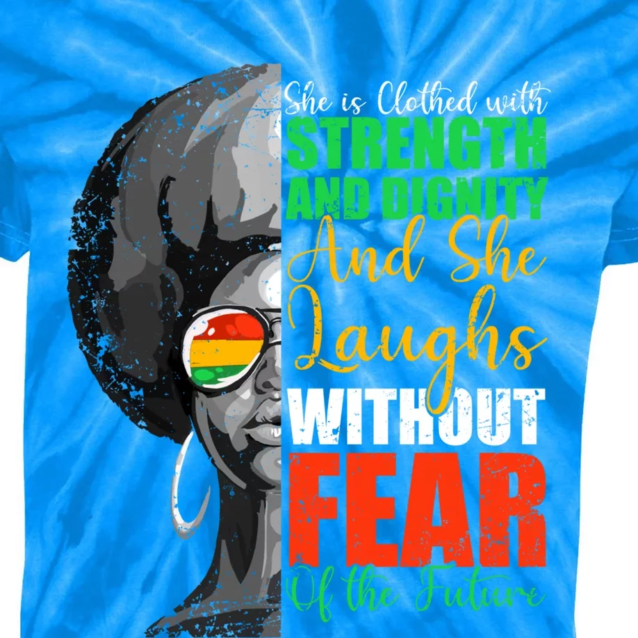 She Is Clothed Strength Dignity Laughs Without Fear Future Funny Gift Kids Tie-Dye T-Shirt