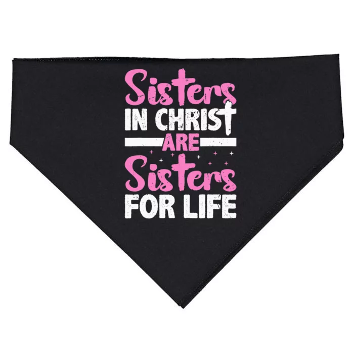 Sisters in Christ are Sisters for Life Christian Religious USA-Made Doggie Bandana