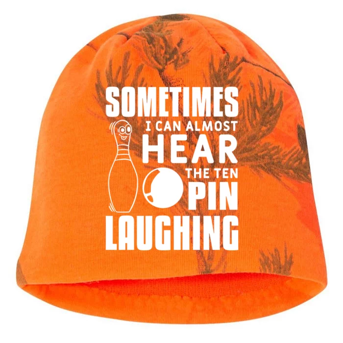 Sometimes I Can Almost Hear The Ten Pin Laughing Bowling Gift Kati - Camo Knit Beanie