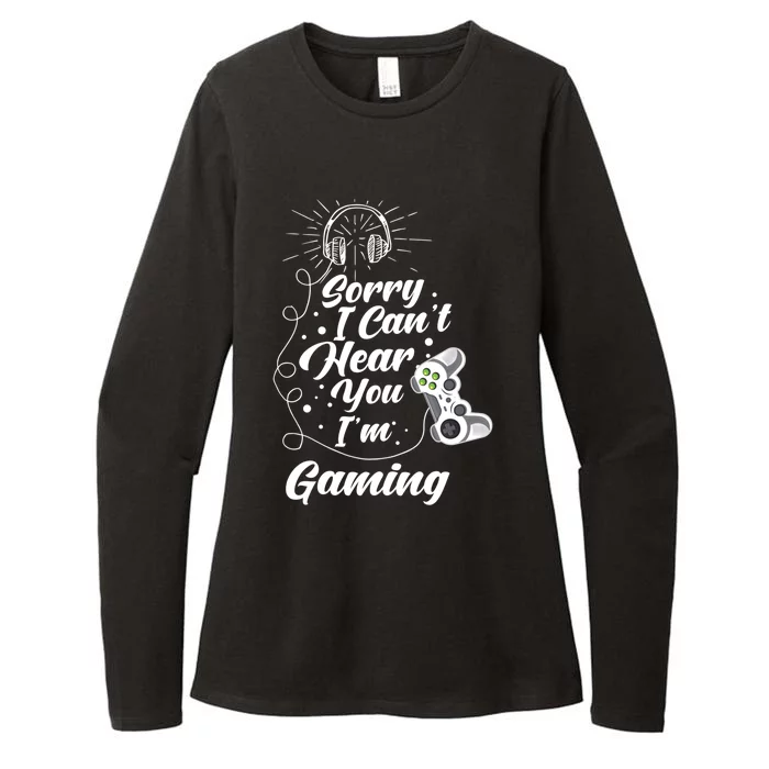 Sorry I Can't Hear You I'm Gaming Tee Funny Vintage Gamer Gift Womens CVC Long Sleeve Shirt