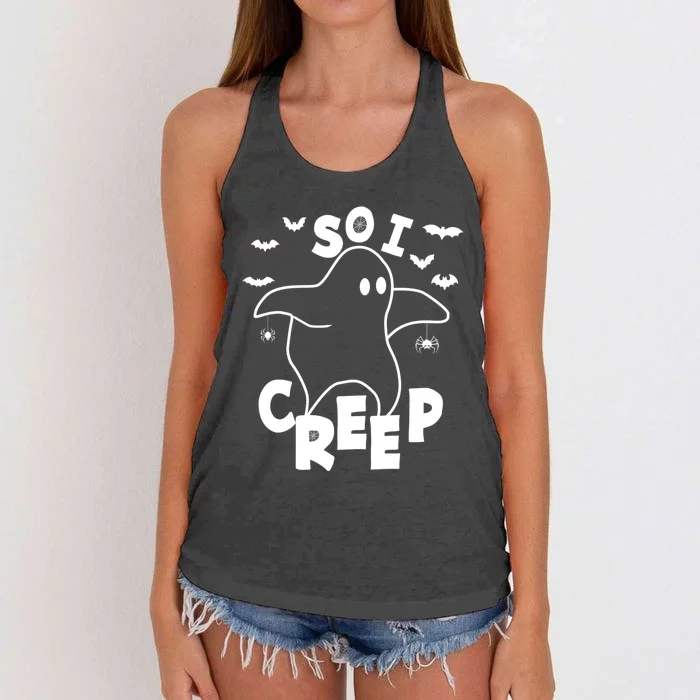 So I Creep Funny Halloween Ghost Spooky Season Women's Knotted Racerback Tank