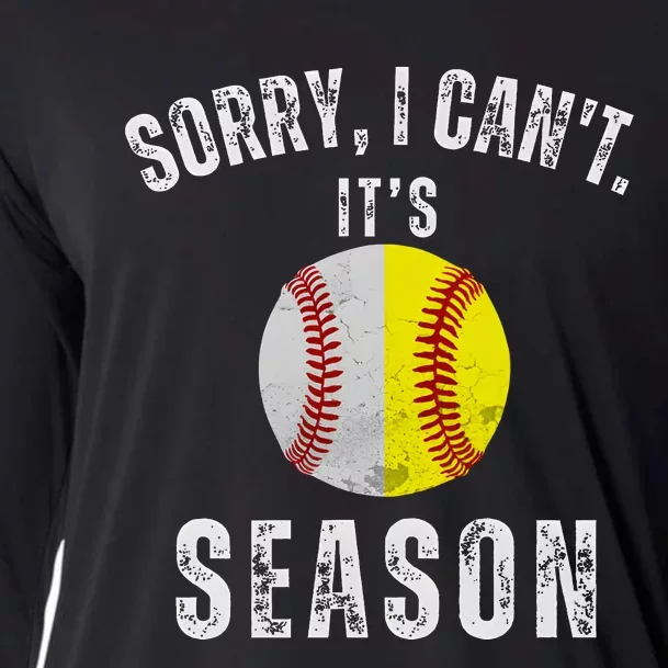 Sorry I CanT ItS Baseball And Softball Season Mom Of Both Cooling Performance Long Sleeve Crew