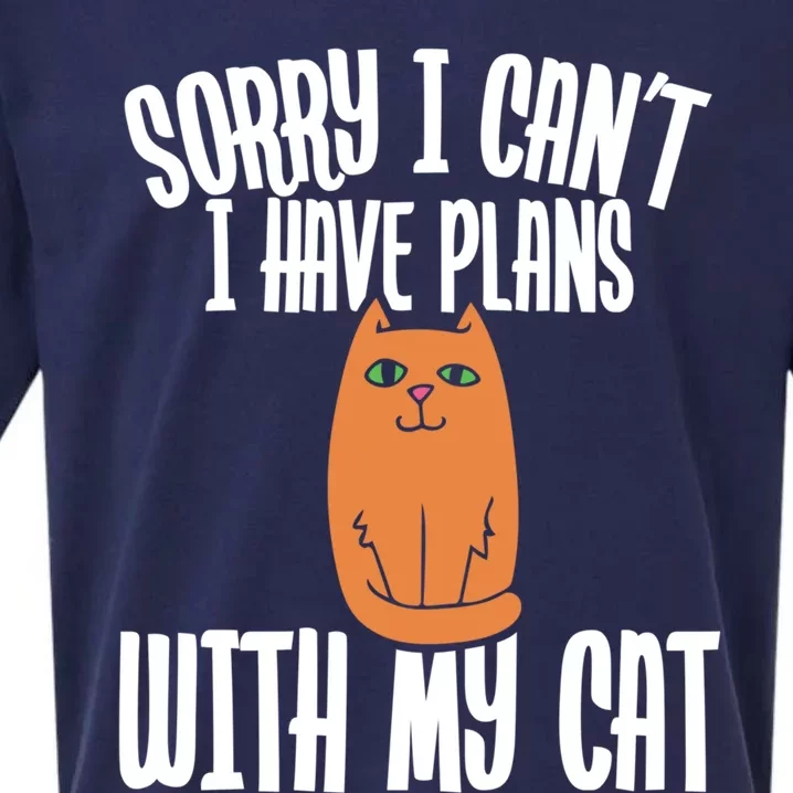 Sorry I Cant I Have Plans With My Cat Gift Sueded Cloud Jersey T-Shirt