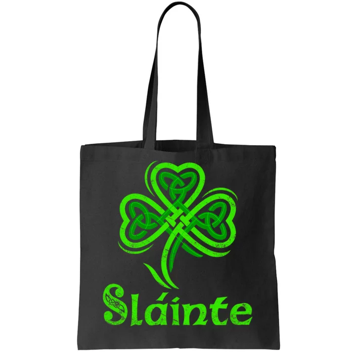 Slainte Irish Cheers Good Health St Patricks Day Slainte Tote Bag