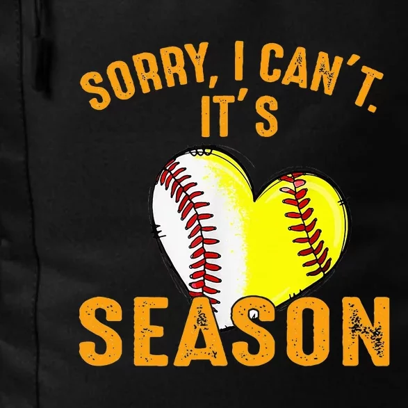 Sorry I CanT ItS Baseball Softball Season Daily Commute Backpack