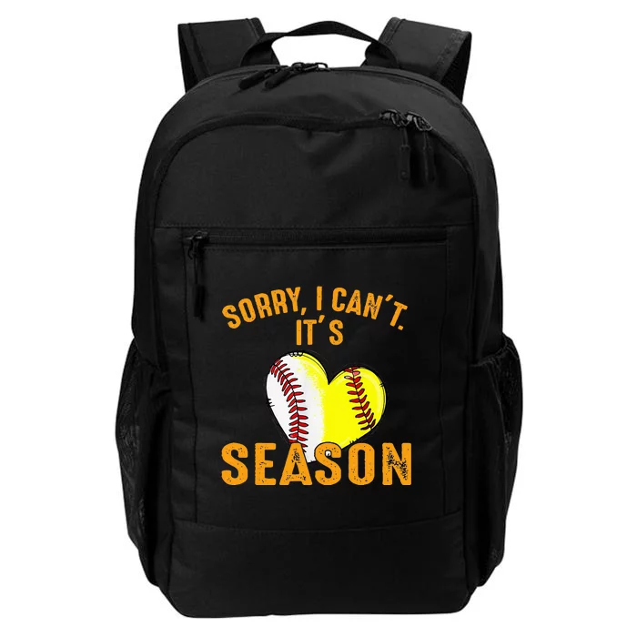 Sorry I CanT ItS Baseball Softball Season Daily Commute Backpack