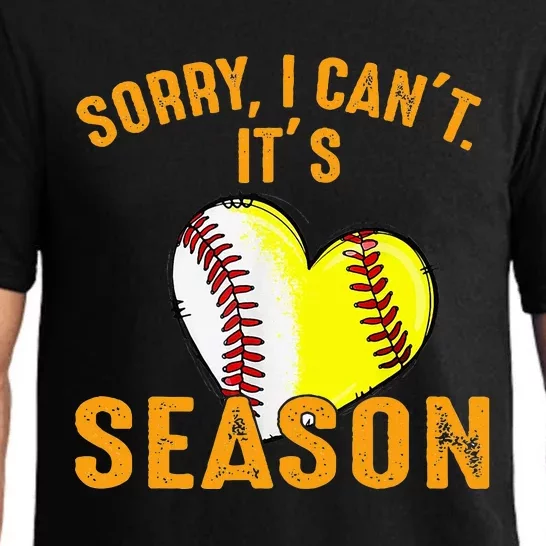 Sorry I CanT ItS Baseball Softball Season Pajama Set