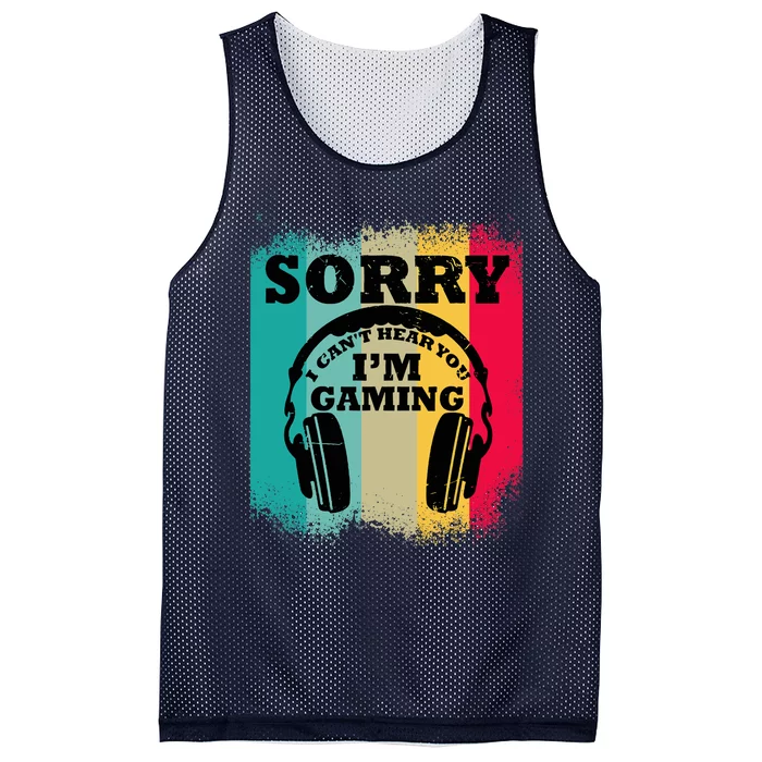 Sorry I Can't Hear You I'm Gaming, Funny Gaming Mesh Reversible Basketball Jersey Tank