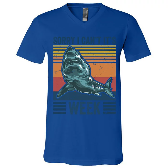 Sorry I Cant Its Week Funny Shark Lover Fan Vintage Gift V-Neck T-Shirt