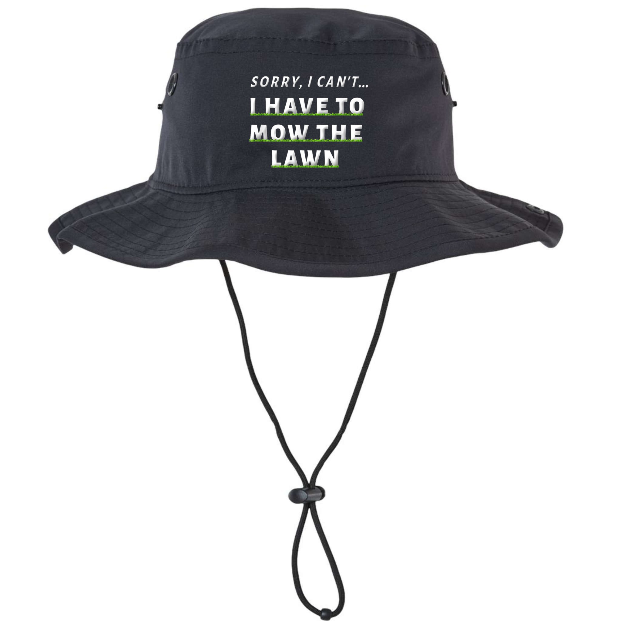 Sorry I Can't I Have To Mow The Lawn Funny Lawn Mowing Dad Legacy Cool Fit  Booney Bucket Hat