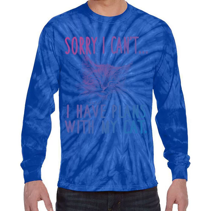 Sorry I CanT I Have Plans With My Cat Cute Cat Gift Tie-Dye Long Sleeve Shirt